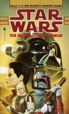 The Mandalorian Armor (Star Wars: The Bounty Hunter Wars, #1) The Mandalorian Armor (Star Wars: The Bounty Hunter Wars, #1)