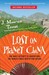 Lost on Planet China: Or How I Learned to Love Live Squid (Paperback)