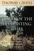 Desire of the Everlasting Hills: The World Before & After Jesus (Hinges of History)