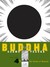 Buddha, Vol. 4: The Forest ...