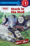 Stuck in the Mud (Thomas & Friends) Stuck in the Mud (Thomas & Friends)