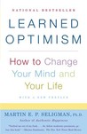 Learned Optimism by Martin E.P. Seligman