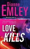 Love Kills (Nan Vining Mysteries, #4) Love Kills (Nan Vining Mysteries, #4)