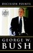 Decision Points (Paperback)