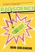 Bad Science: Quacks, Hacks, and Big Pharma Flacks (Hardcover)