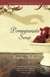 Pomegranate Soup by Marsha Mehran Pomegranate Soup by Marsha Mehran