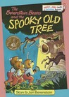 The Berenstain Bears and the Spooky Old Tree by Stan Berenstain