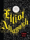 Elliot Allagash by Simon Rich