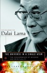 The Universe in a Single Atom: The Convergence of Science and Spirituality The Universe in a Single Atom: The Convergence of Science and Spirituality