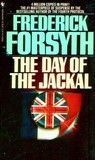 The Day of the Jackal by Frederick Forsyth