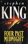 Four Past Midnight by Stephen King Four Past Midnight by Stephen King
