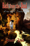 Back from the Dead: the true sequel to Frankenstein Back from the Dead: the true sequel to Frankenstein