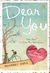 Dear You: Demi Apa? Demikian Aku Mencintaimu
