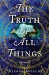 The Truth of All Things The Truth of All Things