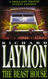 The Beast House by Richard Laymon The Beast House by Richard Laymon