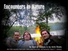 Encounters in Nature: An Open-air Dialogue in the North Woods Encounters in Nature: An Open-air Dialogue in the North Woods