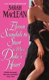 Eleven Scandals to Start to Win a Duke's Heart by Sarah MacLean Eleven Scandals to Start to Win a Duke's Heart by Sarah MacLean