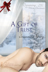 A Gift of Trust