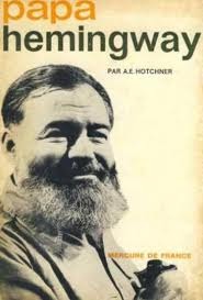 Papa Hemingway Papa Hemingway