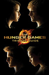 The Hunger Games Tribute Guide by Emily Seife The Hunger Games Tribute Guide by Emily Seife