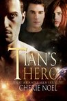 Tian's Hero (The Akanti #1)