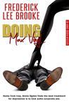 Doing Max Vinyl by Frederick Lee Brooke