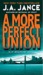A More Perfect Union