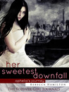 Her Sweetest Downfall (Forever Girl, #1.5)