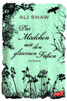 Das Mädchen mit den gläsernen Füßen