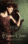 Chosen Ones by Tiffany Truitt Chosen Ones by Tiffany Truitt