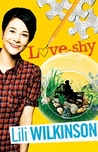 Love-shy by Lili Wilkinson