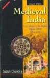 Medieval India by Satish Chandra