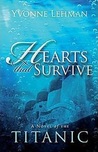 Hearts That Survive by Yvonne Lehman