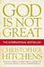 God Is Not Great: How Religion Poisons Everything (Paperback)