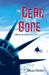 The Dead and the Gone (Last Survivors, #2)