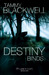 Destiny Binds (Timber Wolves Trilogy, #1)
