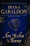 An Echo in the Bone by Diana Gabaldon An Echo in the Bone by Diana Gabaldon