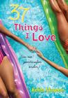 37 Things I Love by Kekla Magoon