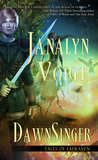 DawnSinger by Janalyn Voigt DawnSinger by Janalyn Voigt