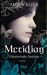 Meridian - Flüsternde Seelen (Flexcover)