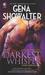 Sang Keraguan (The Darkest Whisper - Lords of the Underworld, #4)