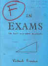 F in Exams by Richard Benson