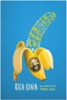 The Fish That Ate the Whale by Rich Cohen