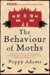 The Behaviour of Moths (Paperback)