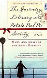 The Guernsey Literary and Potato Peel Pie Society by Mary Ann Shaffer