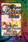 More Love Notes by Lydia Nyx
