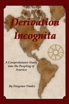 Derivation Incognita by Diogenes Vindex