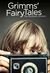 Grimms' Fairy Tales