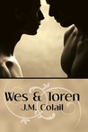 Wes and Toren by J.M. Colail Wes and Toren by J.M. Colail