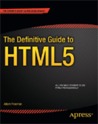 The Definitive Guide to HTML5 The Definitive Guide to HTML5